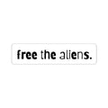 Free the Aliens Kiss-Cut Stickers, Free the Aliens Sticker, Galaxy Out of this World Decal, Sci-Fi Space UFO Sticker Pack, Extraterrestrial